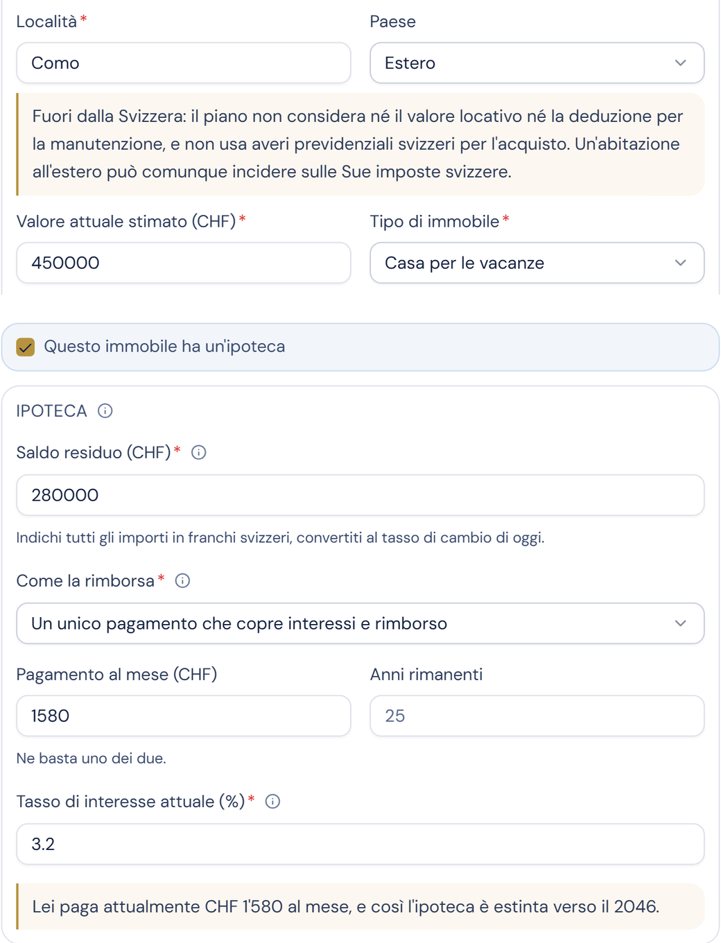 La scheda del prestito per una casa all'estero: come viene rimborsato il prestito, il pagamento o gli anni rimanenti, e il tasso di oggi.