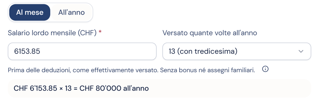 La finestra del salario su «Al mese»: il salario lordo mensile, il numero di versamenti all'anno e il totale annuo.